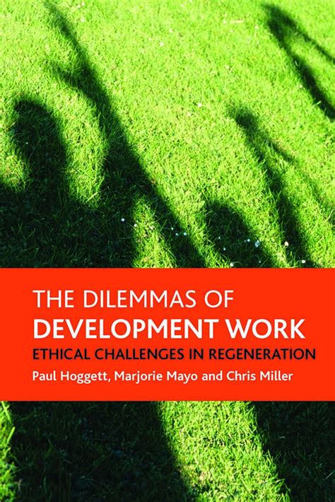 The dilemmas of development work Ethical challenges in regeneration PDF