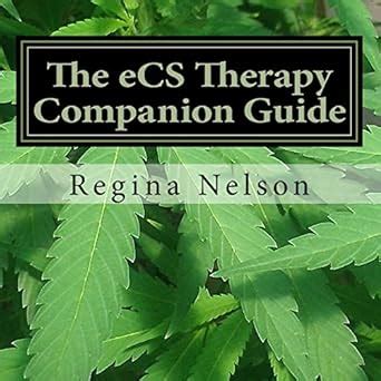 The eCS Therapy Companion Guide A Reference Source for Your Endocannabinoid System Epub