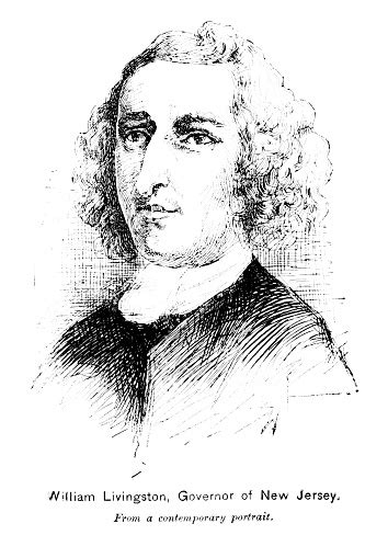 The first Governor of New Jersey was William Livingston.