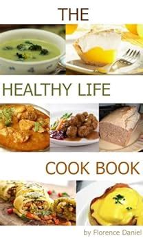 The healthy life cook book Reader