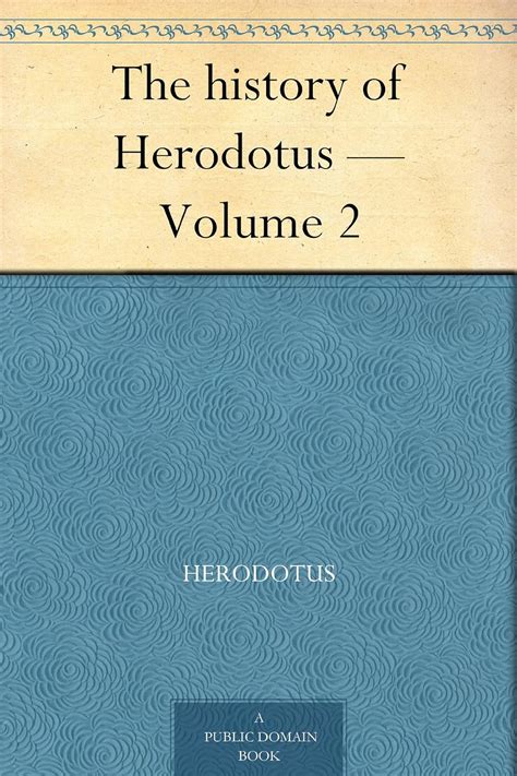 The history of Herodotus — Volume 2 PDF