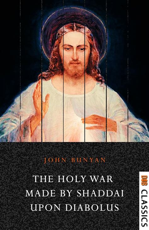 The holy war made by Shaddai upon Diabolus By John Bunyan  Epub