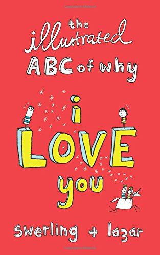 The illustrated ABC of why I love you Kindle Editon