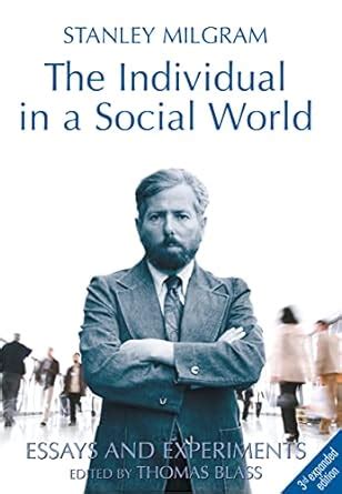 The individual in a social world essays and experiments Doc