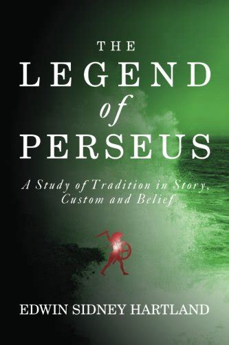 The legend of Perseus a study of tradition in story custom and belief Volume 2 Kindle Editon