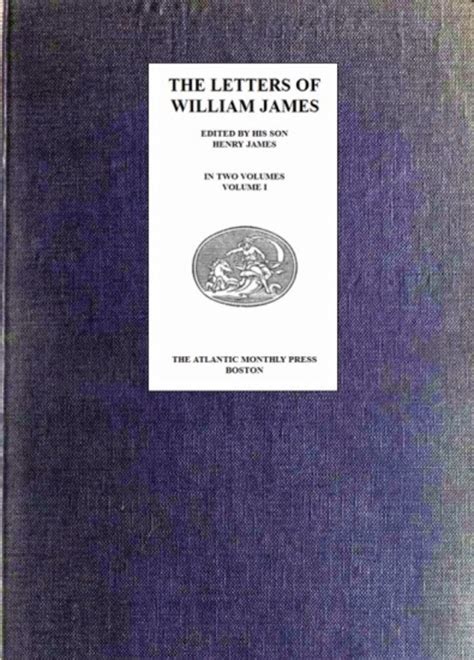 The letters of William James Volume 1 Doc