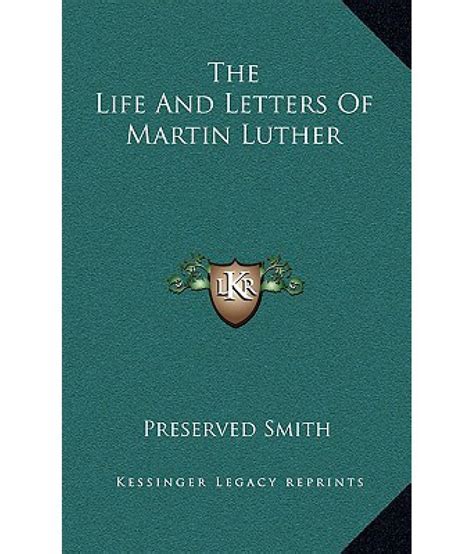 The life and letters of Martin Luther Kindle Editon