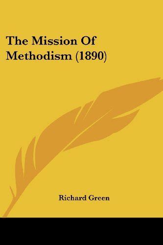 The mission of Methodism Being the twentieth fernley lecture PDF