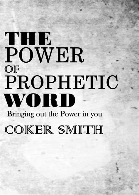 The power of Prophetic Word Bringing out the Power in you Epub