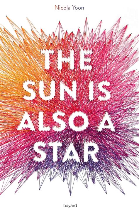 The sun is also a star Littérature 12 ans et French Edition