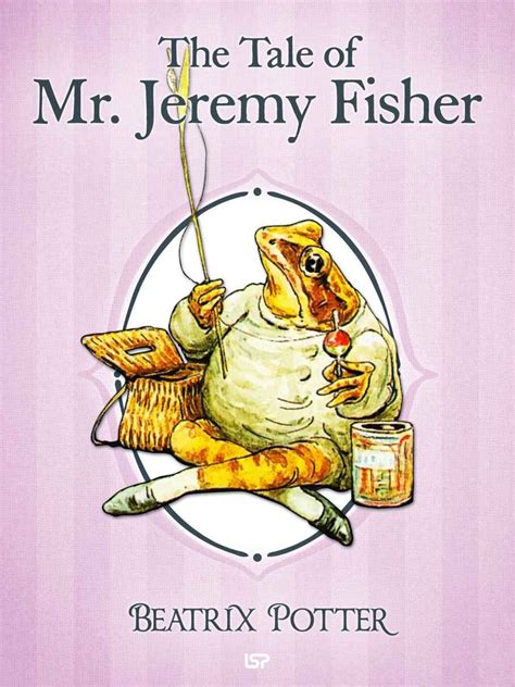 The tale of Mr Jeremy Fisher Kindle Editon