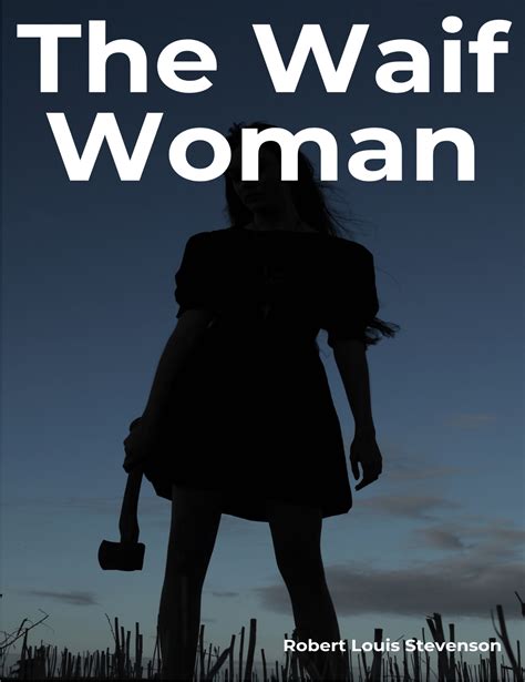 The waif woman Doc