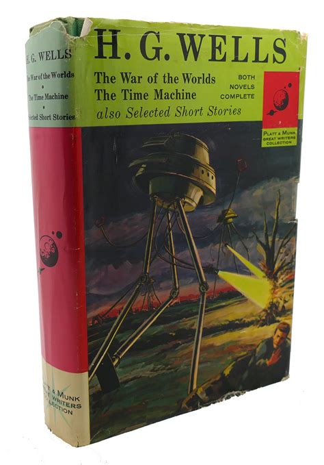 The war of the worlds The time machine and selected short stories Great writers collection PDF