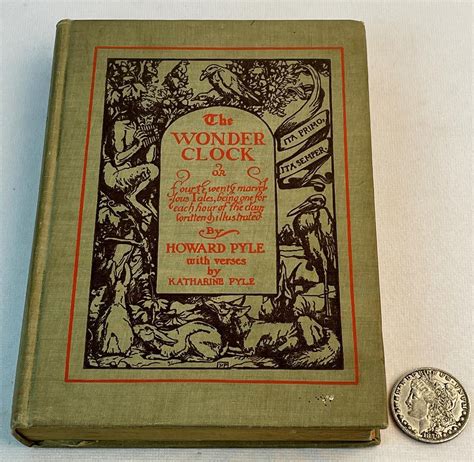 The wonder clock or four and twenty marvellous tales being one for each hour of the day