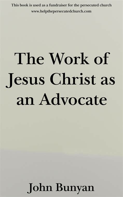 The work of Jesus Christ as an advocate Kindle Editon