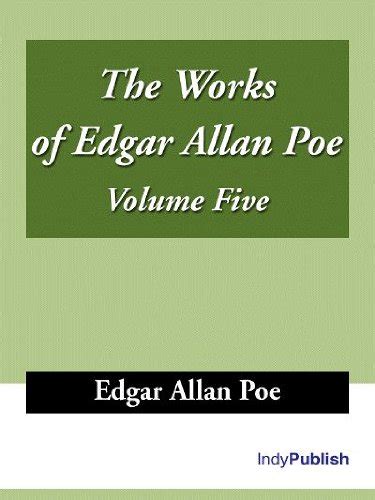 The works of Edgar Allan Poe v5 Kindle Editon