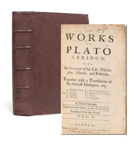 The works of Plato abridg d with an account of his life philosophy morals and politicks Together with a translation of his choicest dialogues The fourth edition corrected Volume 1 of 2 Reader