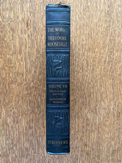 The works of Theodore Roosevelt Volume 3 Reader