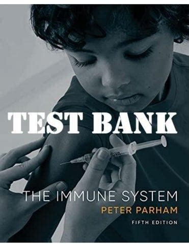 The-immune-system-peter-parham-test-bank Ebook Doc