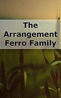 The.Arrangement.15.The.Ferro.Family.Volume.14 Ebook Doc