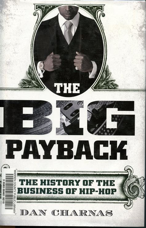 The.Big.Payback.The.History.of.the.Business.of.Hip.Hop Ebook Kindle Editon