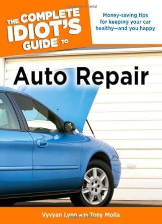 The.Complete.Idiot.s.Guide.to.Auto.Repair.Illustrated Ebook PDF