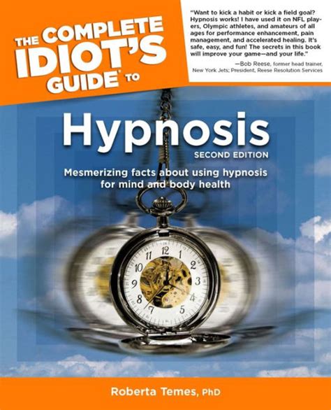 The.Complete.Idiot.s.Guide.to.Hypnosis.2nd.Edition Ebook Doc