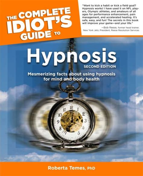 The.Complete.Idiot.s.Guide.to.Hypnosis.2nd.Edition Ebook Doc