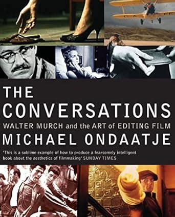 The.Conversations.Walter.Murch.and.the.Art.of.Editing.Film Ebook Doc