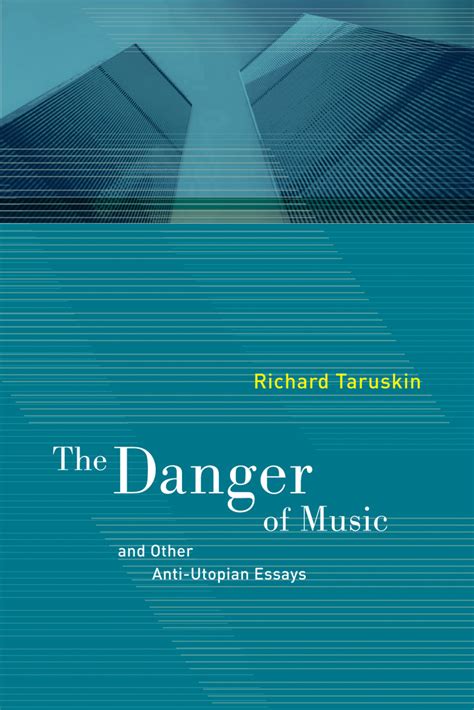 The.Danger.of.Music.and.Other.Anti-Utopian.Essays Ebook PDF