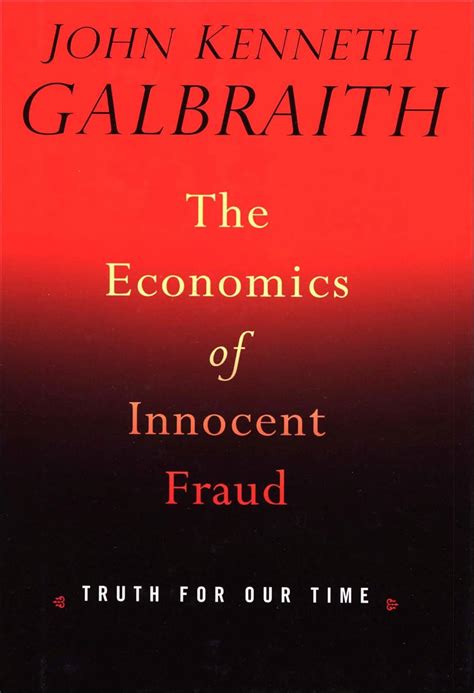 The.Economics.of.Innocent.Fraud.Truth.For.Our.Time Ebook Reader