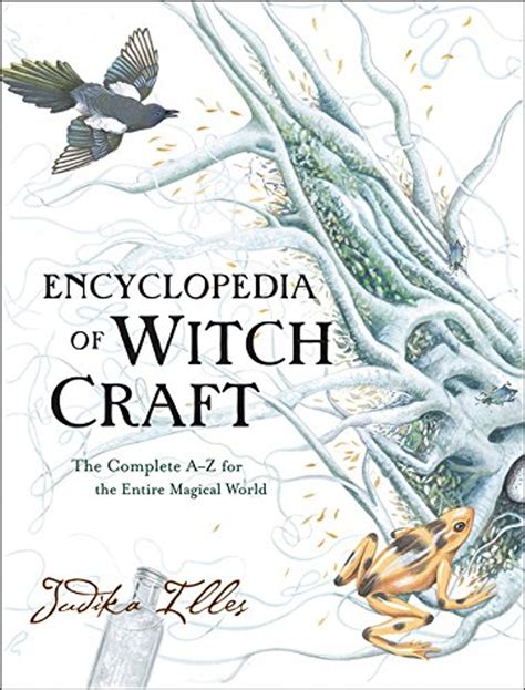 The.Element.Encyclopedia.of.Witchcraft.The.Complete.A.Z.for.the.Entire.Magical.World Ebook Reader