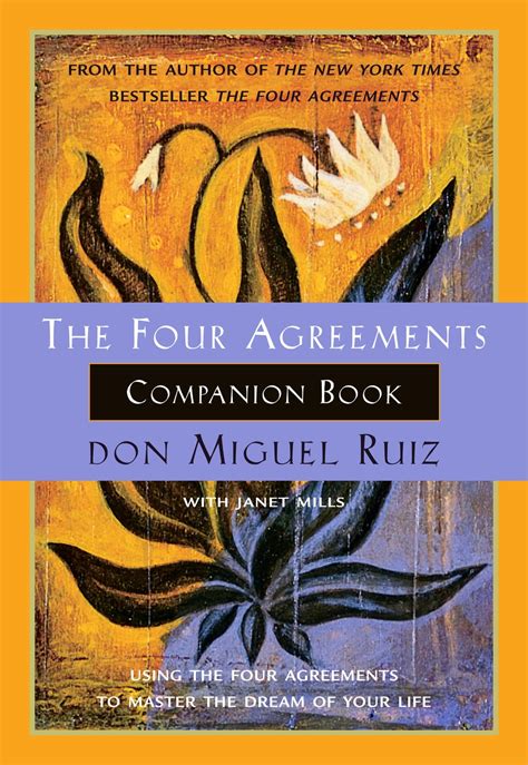 The.Four.Agreements.Companion.Book.Using.the.Four.Agreements.to.Master.the.Dream.of.Your.Life Ebook Epub