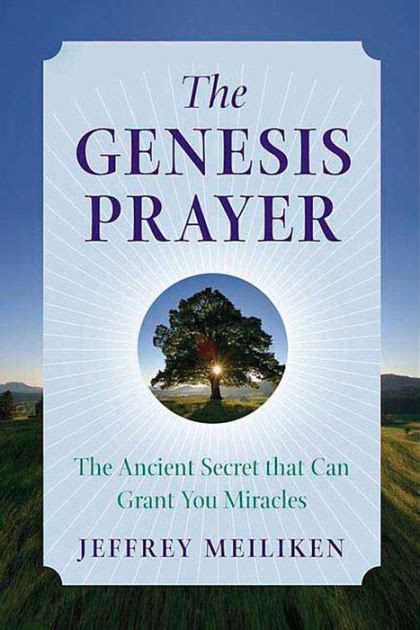 The.Genesis.Prayer.The.Ancient.Secret.That.Can.Grant.You.Miracles Ebook PDF