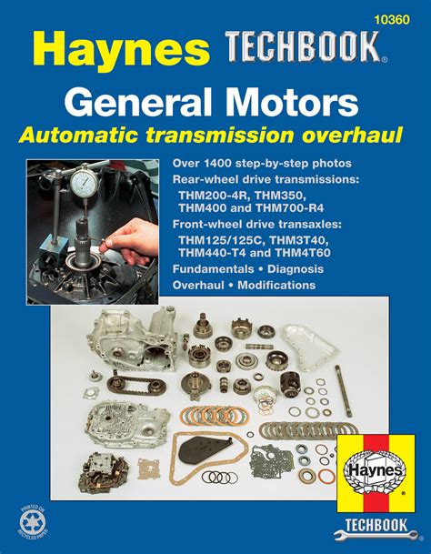 The.Haynes.General.Motors.Automatic.Transmission.Overhaul.Manual.Techbook.Series.10360 Ebook Kindle Editon