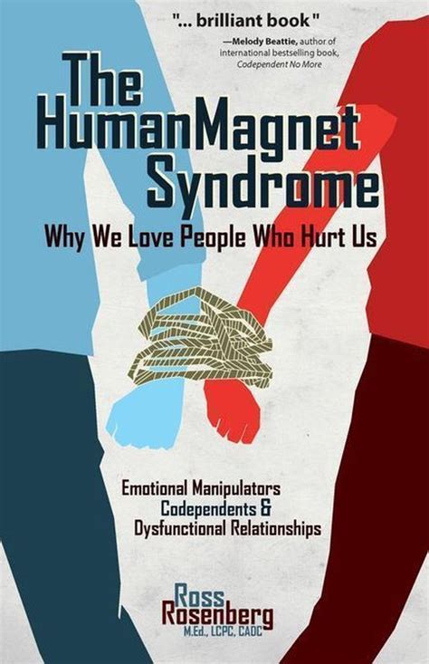 The.Human.Magnet.Syndrome.Why.We.Love.People.Who.Hurt.Us Ebook PDF