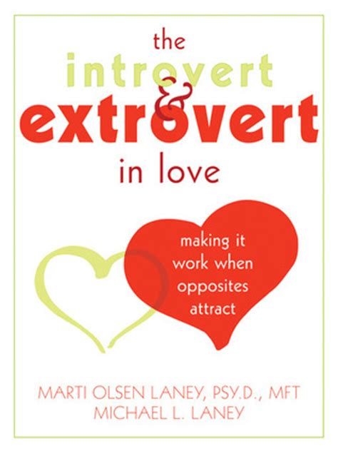 The.Introvert.and.Extrovert.in.Love.Making.It.Work.When.Opposites.Attract Ebook Reader