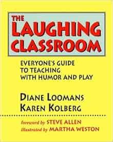 The.Laughing.Classroom.Everyone.s.Guide.to.Teaching.with.Humor.and.Play Ebook Epub