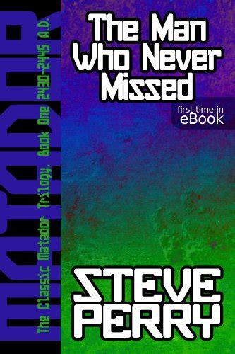 The.Man.Who.Never.Missed Ebook PDF