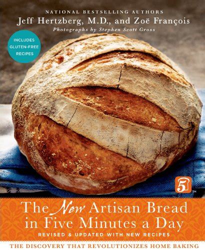 The.New.Artisan.Bread.in.Five.Minutes.a.Day.The.Discovery.That.Revolutionizes.Home.Baking Ebook Doc