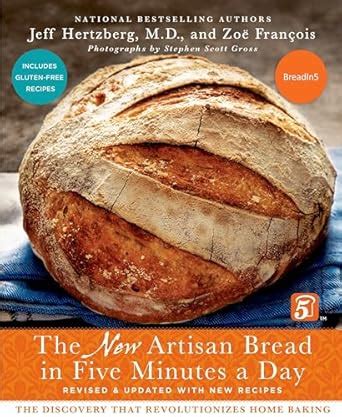 The.New.Artisan.Bread.in.Five.Minutes.a.Day.The.Discovery.That.Revolutionizes.Home.Baking Ebook Doc