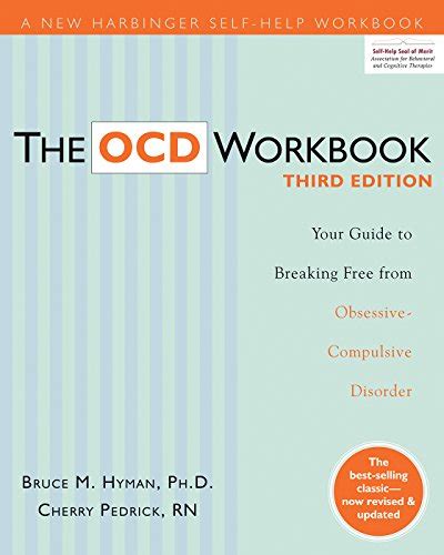 The.OCD.Workbook.Your.Guide.to.Breaking.Free.from.Obsessive.Compulsive.Disorder Ebook Epub