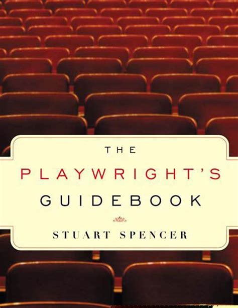 The.Playwright.s.Guidebook.An.Insightful.Primer.on.the.Art.of.Dramatic.Writing Ebook Reader