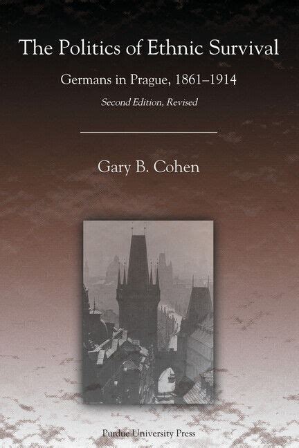 The.Politics.of.Ethnic.Survival.Germans.in.Prague.1861.1914 Ebook Kindle Editon