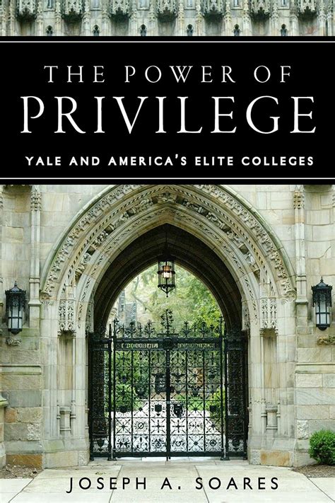 The.Power.of.Privilege.Yale.and.Americas.Elite Ebook Kindle Editon