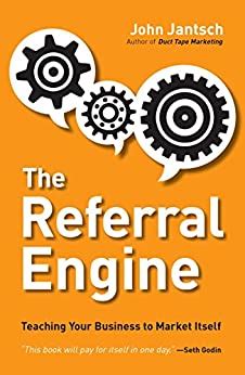 The.Referral.Engine.Teaching.Your.Business.to.Market.Itself Ebook Kindle Editon