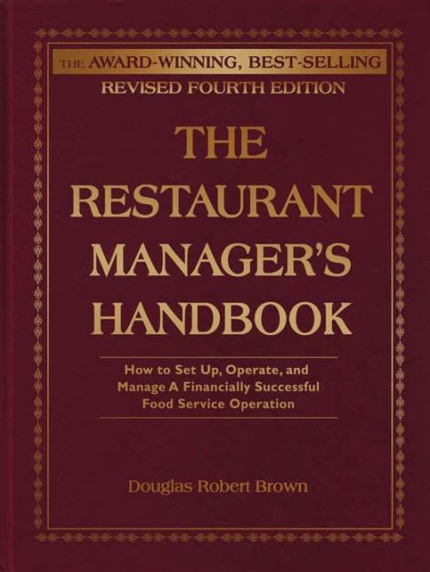 The.Restaurant.Manager.s.Handbook.How.to.Set.Up.Operate.and.Manage.a.Financially.Successful.Food.Service.Operation Ebook Epub