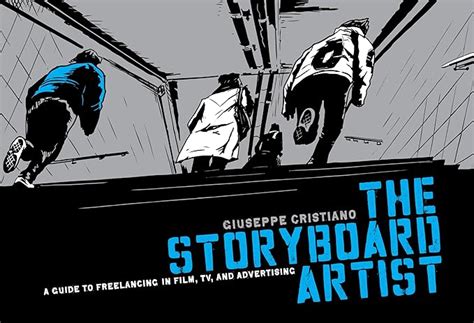 The.Storyboard.Artist.A.Guide.to.Freelancing.in.Film.TV.and.Advertising Ebook Kindle Editon