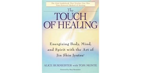 The.Touch.of.Healing.Energizing.the.Body.Mind.and.Spirit.with.Jin.Shin.Jyutsu Ebook Kindle Editon
