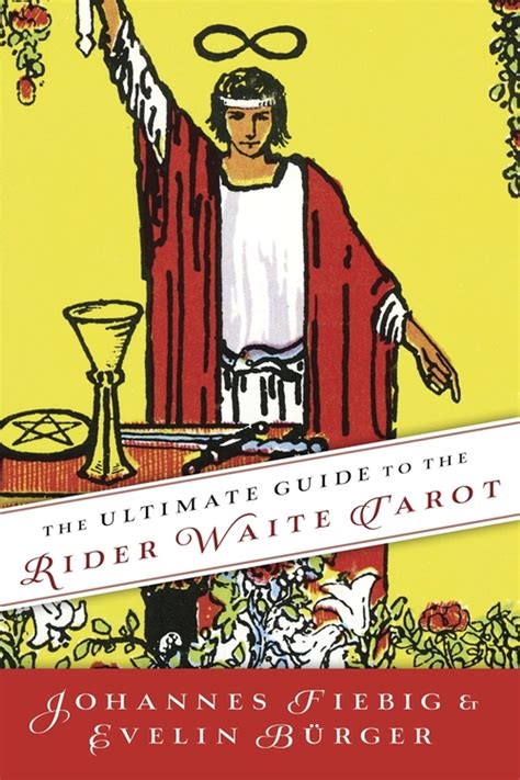 The.Ultimate.Guide.to.the.Rider.Waite.Tarot Ebook Doc